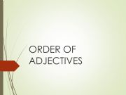 English powerpoint: order of adjectives