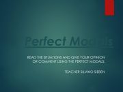 English powerpoint: Situations with Perfect Modals