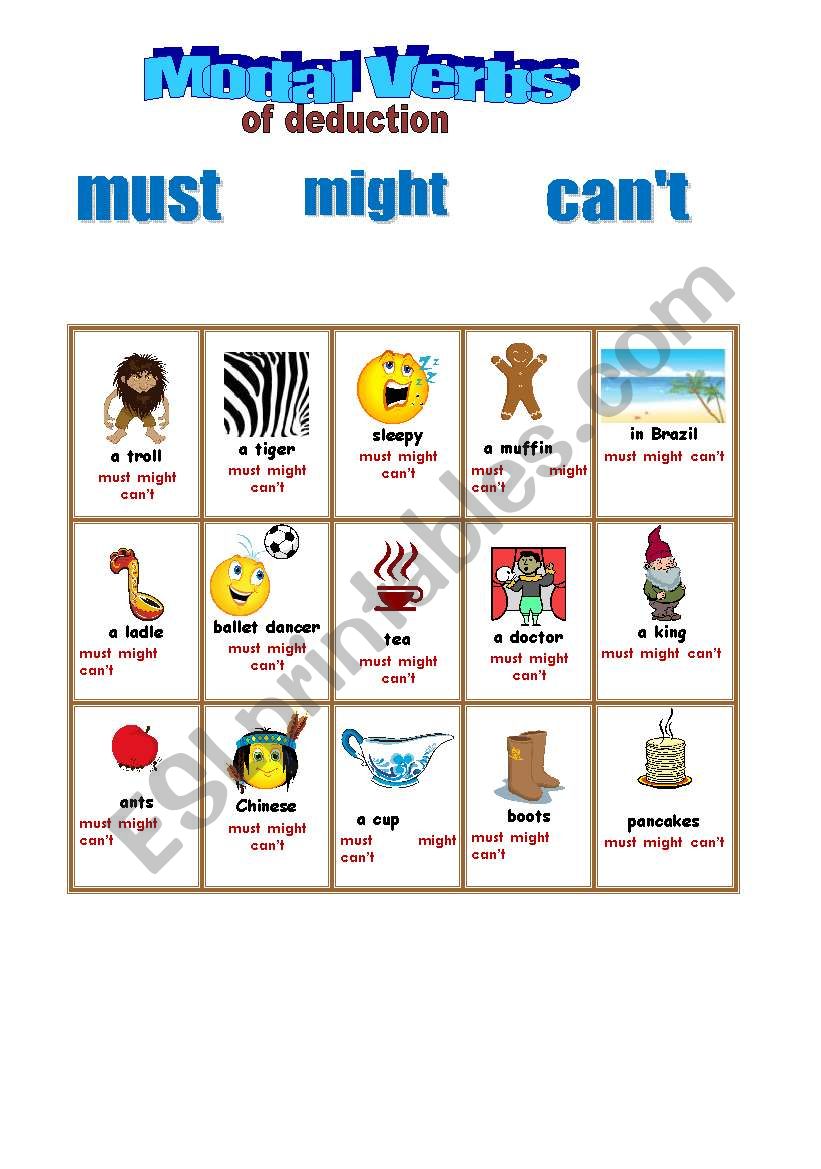 2 MODAL VERBS OF DEDUCTION Must Might Can t ESL Worksheet By Daryona