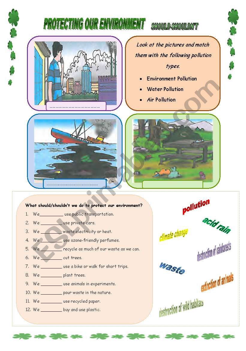 Protecting Our Environment Should Shouldnt Esl Worksheet By Miameto