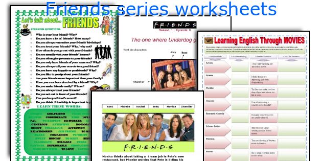 Friends series worksheets