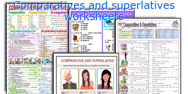 Comparatives and superlatives worksheets