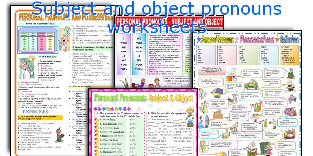 Subject and object pronouns worksheets