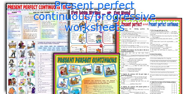 Present perfect continuous/progressive worksheets