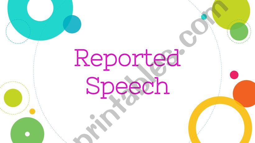 ESL - English PowerPoints: Reported speech