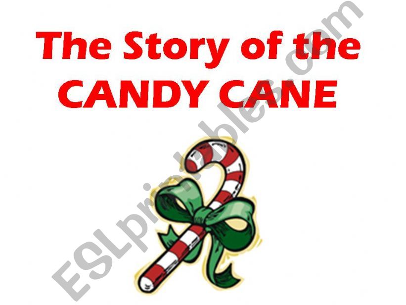 ESL - English PowerPoints: story of the candy cane