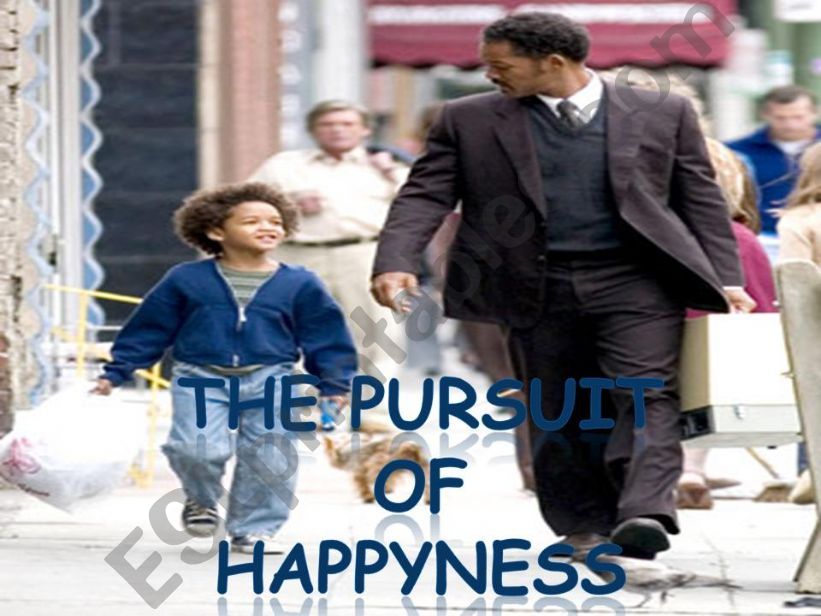 ESL - English PowerPoints: The Pursuit of Happyness