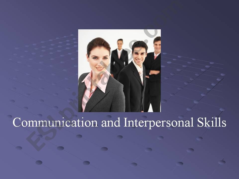 ESL - English PowerPoints: Communication and Interpersonal Skills