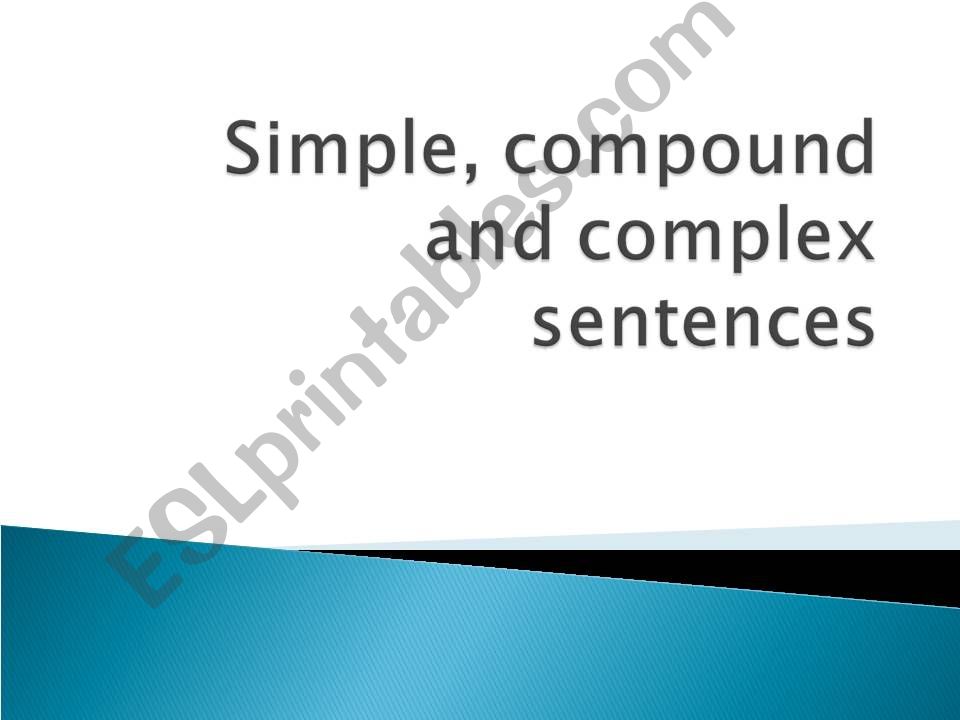 ESL - English PowerPoints: Compound and complex sentences