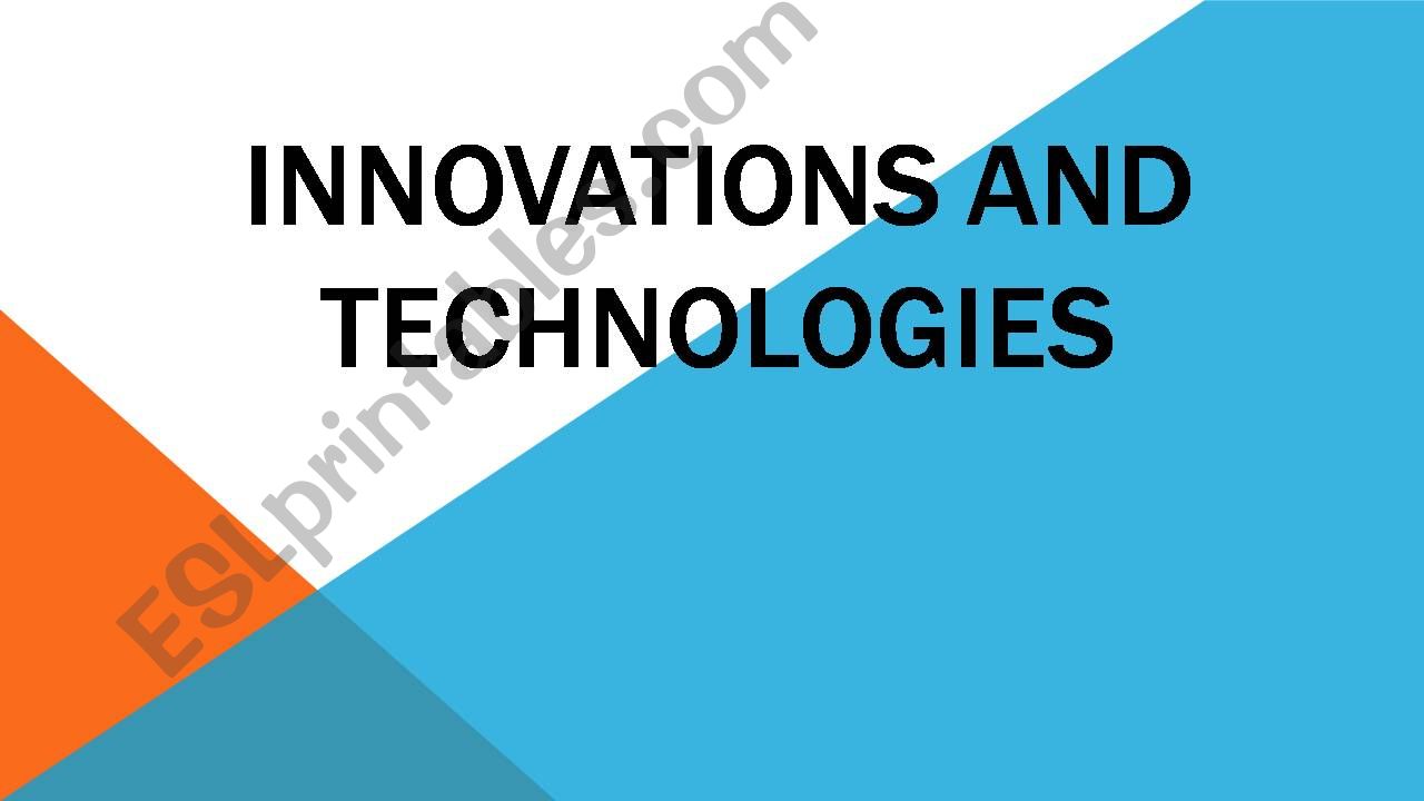 ESL - English PowerPoints: innovations and technology