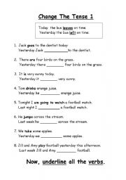 English worksheet: Change the tense.