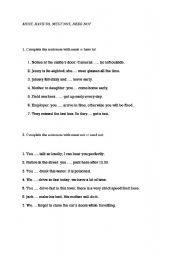 English worksheet: gap- filling with must, have to , must not and need not.