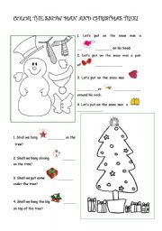 English Worksheet: coloring a snow man and a tree , learning some christmas vocabulary.