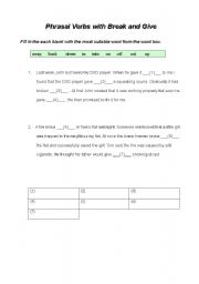 English worksheet: Phrasal Verbs with Break and Give