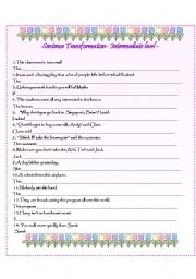 English Worksheet: Sentence Transformation- Intermediate Level