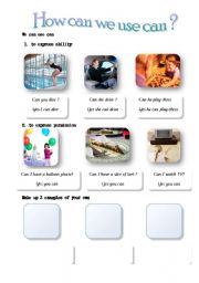 English worksheet: How can we use can ?
