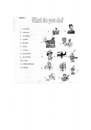 English worksheet: What do you do ?
