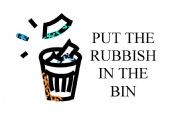 Put the rubbish in the Bin