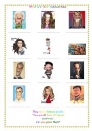 English Worksheet: Nationalities - Famous People (caricatures)
