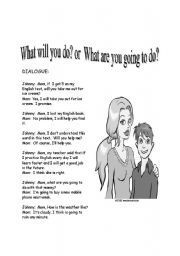 English Worksheet: What will you do? or What are you going to do?