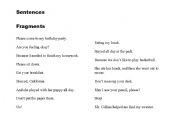 English worksheet: Sentence Sorting - Sentence or Fragment?