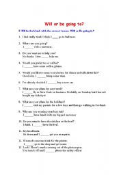English Worksheet: Will or Be going to