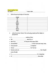 English Worksheet: Present Perfect test
