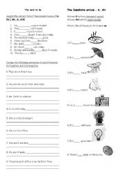 English Worksheet: The verb to be, the Indefinite articles A, AN