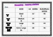 English Worksheet: Shopping: buying clothes (sizes and speaking activites) 4 pages
