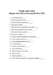 English worksheet:  Identify Simple Past Vs. Present Perfect