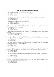 English Worksheet: Will Be vs. Will Have