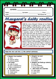 English Worksheet: MARGARETS DAILY ROUTINE (2 PAGES)