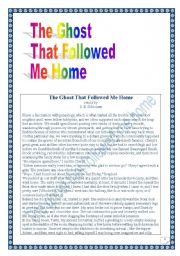 Reading & writing Project (final task= writing a story): the Ghost that followed me home. (13 pages)