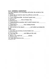 English worksheet: Adverb or Adjective