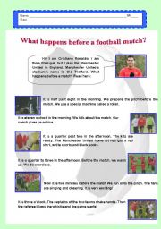 What happens before a football match? 