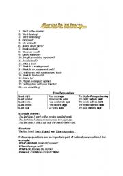 English Worksheet: When was the last time you...?