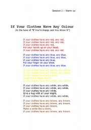 English worksheet: If your clothes have any colour