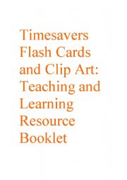 Timesavers Flash Cards and Clip Art: Teaching and Learning Resource Booklet