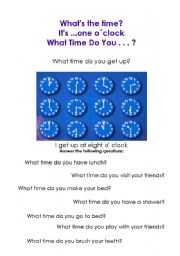 English Worksheet: What is the time/ What time do you...?