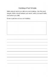 English worksheet: Write about your holidays...Past Simple