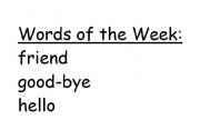 English Worksheet: Words of the week Preschool 1