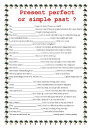 English Worksheet: Present perfect or Simple past