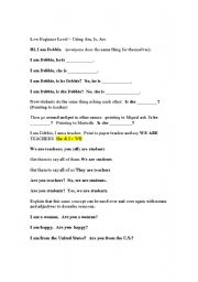 English Worksheet: Low Level Beginner - Using Am, Is, Are