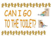 English Worksheet: CAN I GO TO THE TOILET?