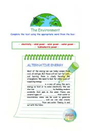 The Environment: Alternative Energy; Deforestation; Recycling