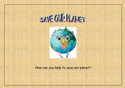 English Worksheet: Save our planet