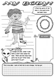 English Worksheet: MY BODY! - REVISION OF BODY PARTS (LABEL THE PARTS OF THE BODY, DESIGN YOUR ALIEN AND WRITE A STORY ABOUT HIS BODY)
