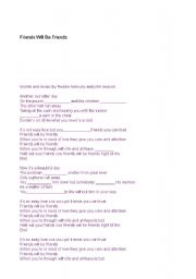 English Worksheet: Song Friends will be Friends