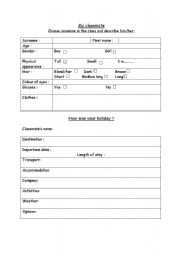 English worksheet: My classmate and my holidays