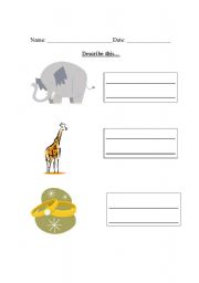 English Worksheet: Describe this by using simple adjectives